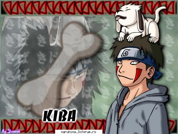 Kiba Inuzuka si Akamaru - Kiba Inzuka - este �n echipă cu Hinata - ~Naruto~